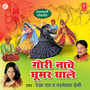 Gori Naache Ghoomar Ghale