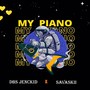 My Piano (Explicit)