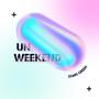 UN WEEKEND (Explicit)