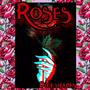 Roses (Explicit)