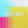 Take It Easy