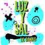 Luz Y Sal