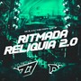 RITMADA RELIQUIA 2.0 (Explicit)