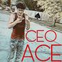 CEO Ace (Explicit)