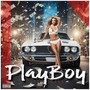 Playboy (Explicit)