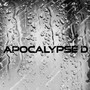 Apocalypse D