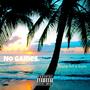 No Games (feat. Quan.) [Explicit]