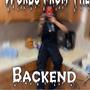 Words From The Backend (Explicit)