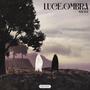 LUCE & OMBRA (Explicit)