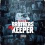 MyBrothersKeeper (Explicit)