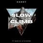 Slow Climb (Explicit)