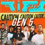 Gen 5 (feat. Vogue Icy, 448 Rasta, Ejayy, Scooty & SorichhTaee) [Explicit]