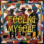 Feeling Myself (Explicit)