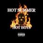 Hot Summer, Hot Boys (Explicit)