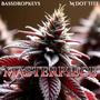 Masterpiece (feat. M Dot Tite) [Explicit]