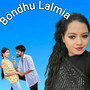 Bondhu Lalmia