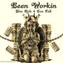 Been Workin (feat. Jakee, Dosa Wayne & GeauxMoney Bu) [Explicit]