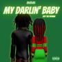 My Darlin' Baby (Explicit)