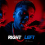 Right Left (Explicit)