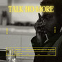 Talk No More (Explicit)