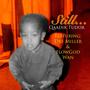 Still... (feat. Dre Miller & FlowGod Wan) [Explicit]