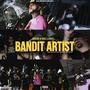 Bandit Artist (feat. Kris Llandel) [Explicit]