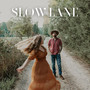 Slow Lane