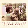 Young Again (Elemi Remix) (Remix)