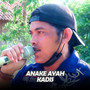 Anake Ayah (Live Version)