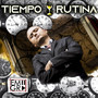 Tiempo y Rutina (Explicit)