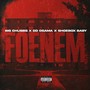 Foenem (Explicit)