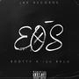 EOS//4OAK (Play Ball) (feat. 150 Bklu) [Explicit]