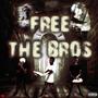 Free Da Bros (Explicit)