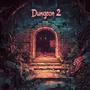 Dungeon 2