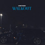 WALKOUT (Explicit)