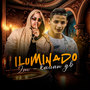 Iluminado (Explicit)