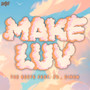 Make Luv