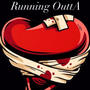 Running outta love (Radio Edit) [Explicit]