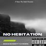 No Hesitation (Explicit)