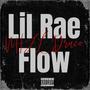 Lil Rae Flow (Explicit)