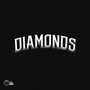 Diamonds (Explicit)