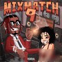 Mix Match 9 (Explicit)