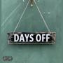 Days Off (Explicit)