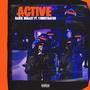 Active (feat. Y.Mosthated) [Explicit]