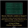 Rossini, Marcello, Cambini & Bonporti: Sonata for 2 Violins, Cello and Double Bass NO. 3 - Oboe Concerto, S.z799 - 3 Piano Concertos, OP. 15 - Concerto for Violin and Strings, OP. 11