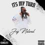 It's My Turn (Explicit)