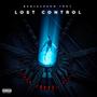 Lost control (Explicit)