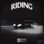 Riding (feat. K-Si Yang)