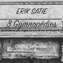 Erik Satie: 3 Gymnopédies, IES26