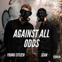 Against All Odds (Explicit)